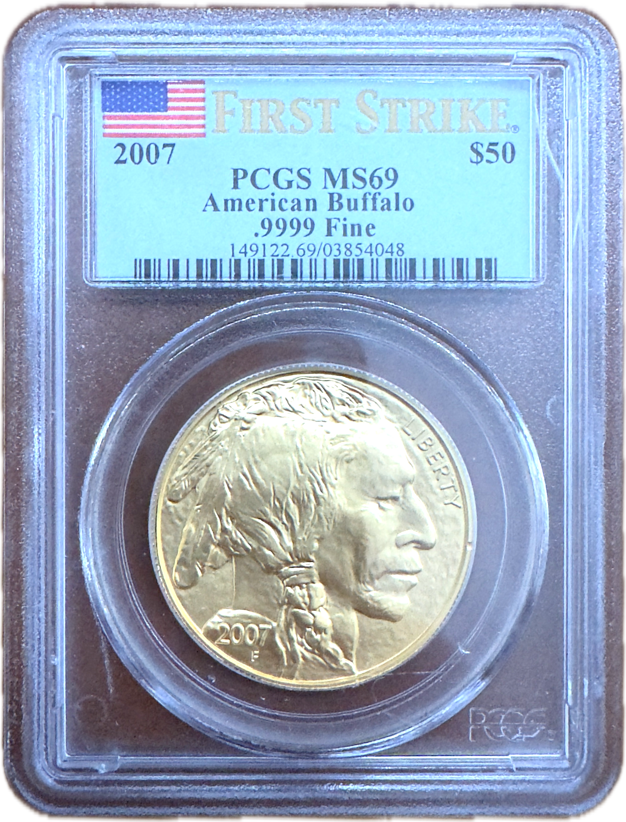 2007 $50 Gold Buffalo in PCGS MS69 First Strike holder